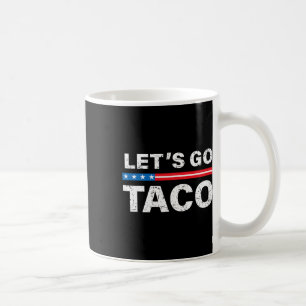 Taza De Café Divertido Vamos Taco Shirt Vamos Taco Vamos T