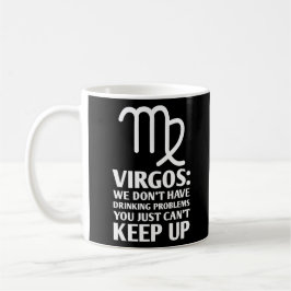 Taza De Café Divertido Virgo Bebiendo Astrología Zodiaca Dice