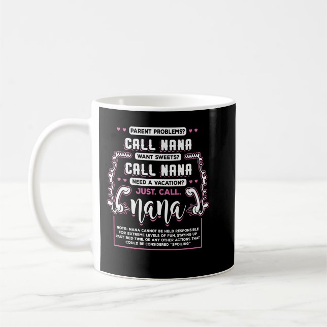 Taza De Café Divertidos regalos de Nana Sayings solamente llama (Izquierda)