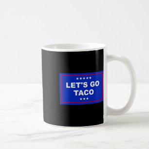 Taza De Café Divertidos vamos a Taco 15