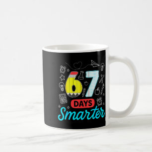 Taza De Café Diviértete 67 Días Más Inteligente Seis Siete Meme
