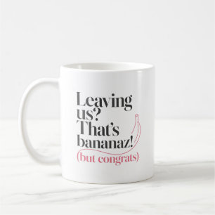 Taza De Café Diviértete Buena Suerte Compañero de Trabajo Broma