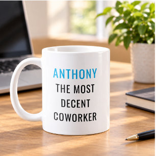 Taza De Café Diviértete Humor El compañero de trabajo más okey