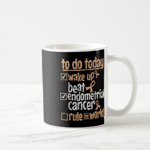 Taza De Café Diviértete Venciendo el Cáncer Endometrial Gobiern