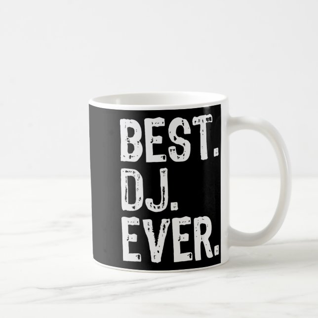Taza De Café Dj Ever Funny Gift Christmas  (Derecha)