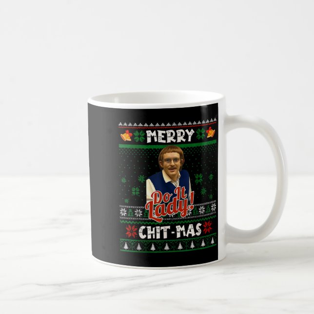 Taza De Café Do It Funny Chit-mas Christmas Meme  (Derecha)