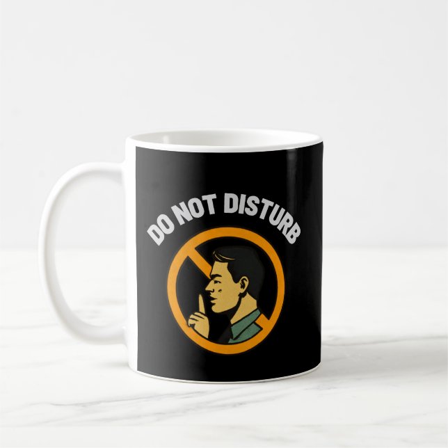 Taza De Café Do Not Disturb Focus Mug – Quiet Workspace Warning (Izquierda)