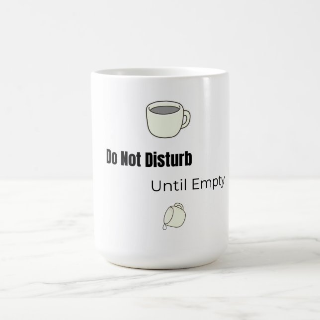 Taza De Café Do Not Disturb! Mug | Funny Mug (Centro)