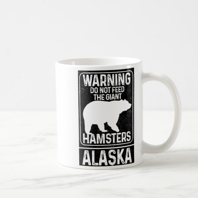 Taza De Café Do Not Feed The Giant Hamsters Grizzly Bear Funny  (Derecha)