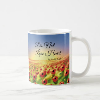 Taza De Café Do Not Lose Heart Mug