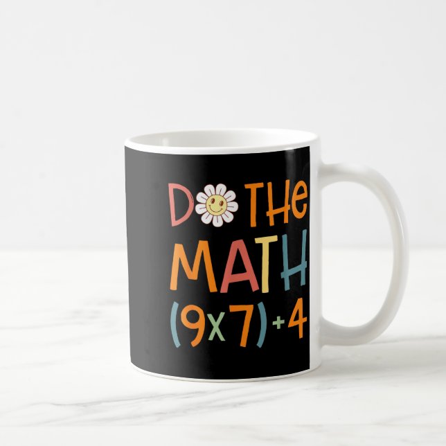 Taza De Café Do The Math 67 Meme Funny Six Seven Math Teacher S (Derecha)