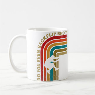 Taza De Café Do You Even Backflip Bro  Vintage Funny Parkour