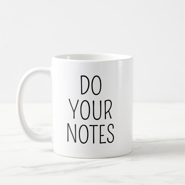 Taza De Café Do Your Notes Mug, Therapist Mug, Gift for Therapi (Izquierda)