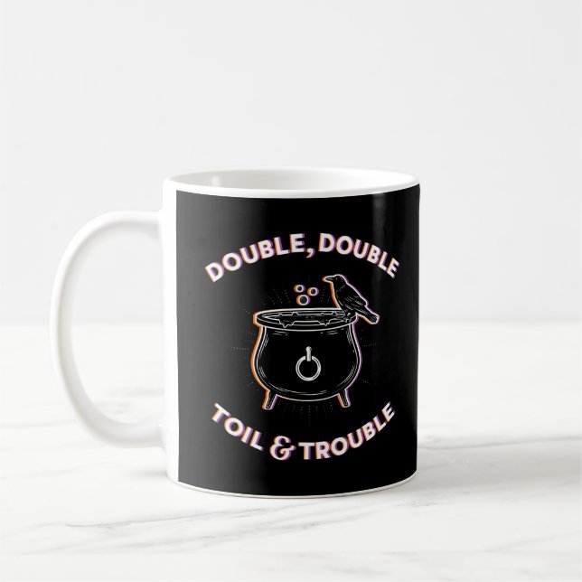 Taza De Café Doble toil y problemas de café Mug (Izquierda)