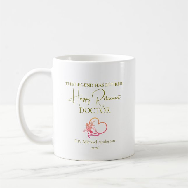 Taza De Café Doctor Retirement Gift The Legend Has Retired (Izquierda)