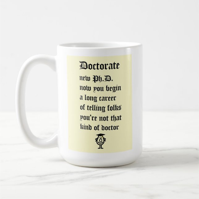 Taza De Café Doctorado - un poema para el nuevo Ph.D. (Izquierda)