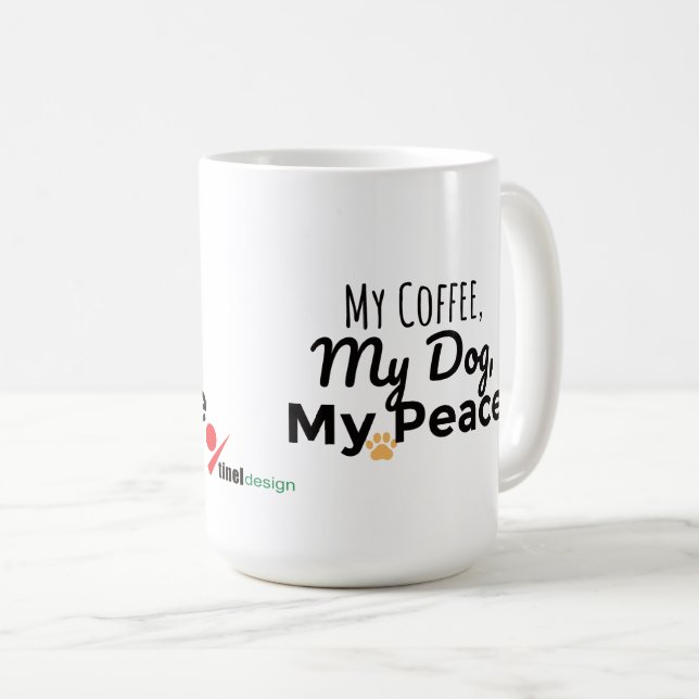 Taza De Café Dog Lover Mug – My Coffee My Dog My Peace (Anverso derecho)