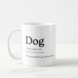 Taza De Café Dog Mug: Man's Best Friend