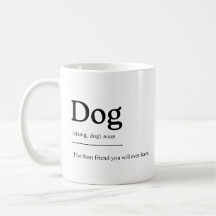 Taza De Café Dog Mug: Man's Best Friend
