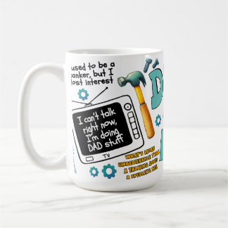 Taza De Café Doing Dad Stuff