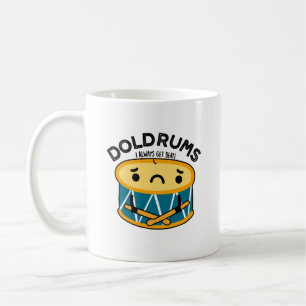 Taza De Café Doldrum Funny Sad Drummer Pun