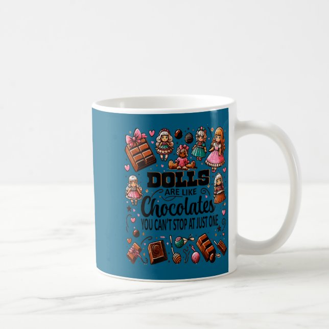 Taza De Café Doll Collector Delight Funny Quote Collecting Hobb (Derecha)