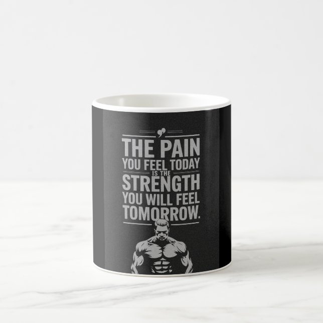 Taza De Café Dolor hoy, fuerza mañana (Centro)