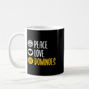 Taza De Café Dominoes Shirt Peace Love Dominoes Cita Dominoes