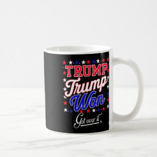 Taza De Café Donald Trump Ganó Acéptalo 2024 Trump Ganó Elecció