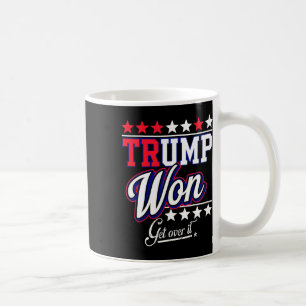 Taza De Café Donald Trump Ganó Acéptalo 2024 Trump Ganó Elecció