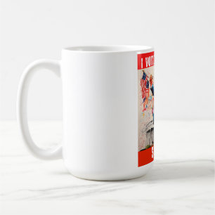 TAZA DE CAFÉ DONALD TRUMP - VOTÉ POR TRUMP, ENTONCES QUÉ
