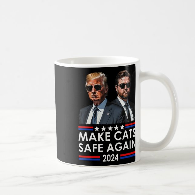 Taza De Café Donald Trump vuelve a hacer que los gatos estén se (Derecha)