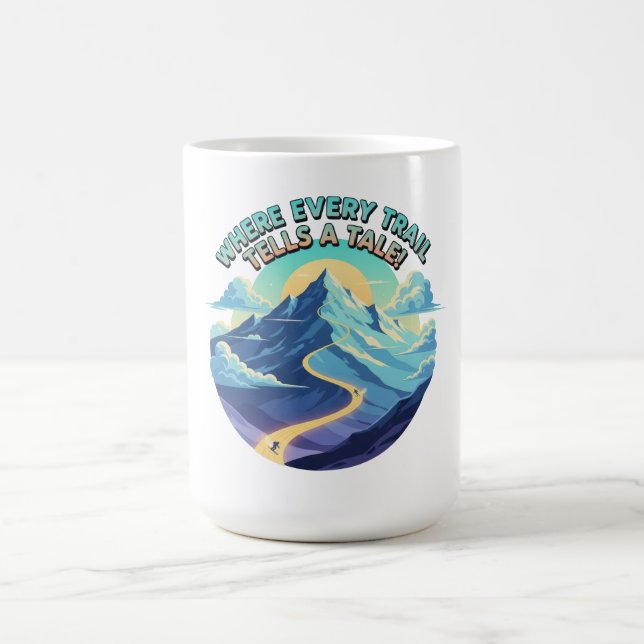 Taza De Café Donde cada sendero cuenta una historia (Centro)