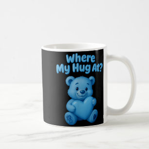 Taza De Café Dónde está mi abrazo Osito de peluche lindo sosten