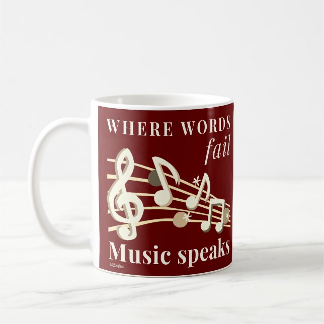 Taza De Café DÓNDE FALLAN LAS PALABRAS LA MÚSICA HABLA regalo i (Izquierda)