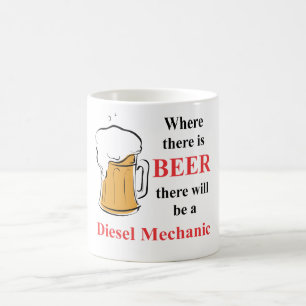 Taza De Café Donde hay cerveza - mecánico diesel