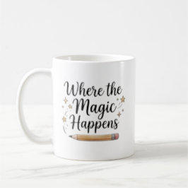 Taza De Café Donde la Magia Sucede Personalizado