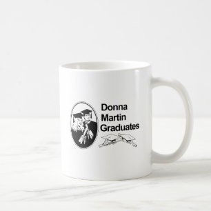 TAZA DE CAFÉ DONNA MARTIN SE GRADÚA