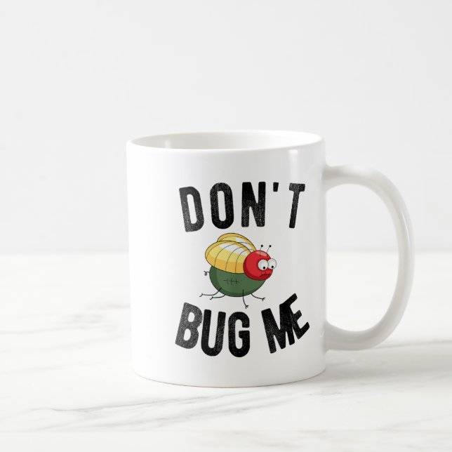 Taza De Café Don't Bug Me Funny Introvert Quote Saying Meme  (Derecha)