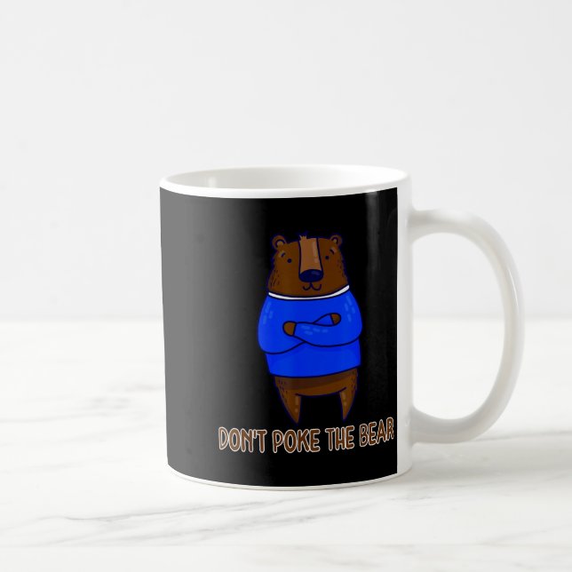 Taza De Café Don't Ke The Bear Gift  (Derecha)