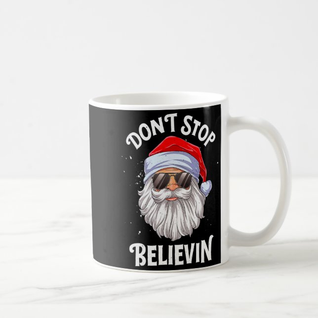 Taza De Café Dont Stop Believin Santa Funny Christmas Boys Kid  (Derecha)