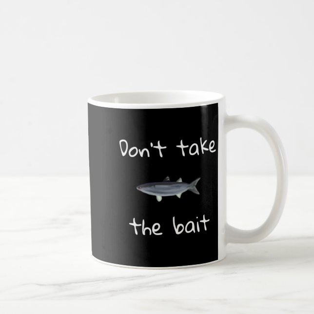 Taza De Café Dont Take The Bait Mullet Fish Artwork Painting  (Derecha)