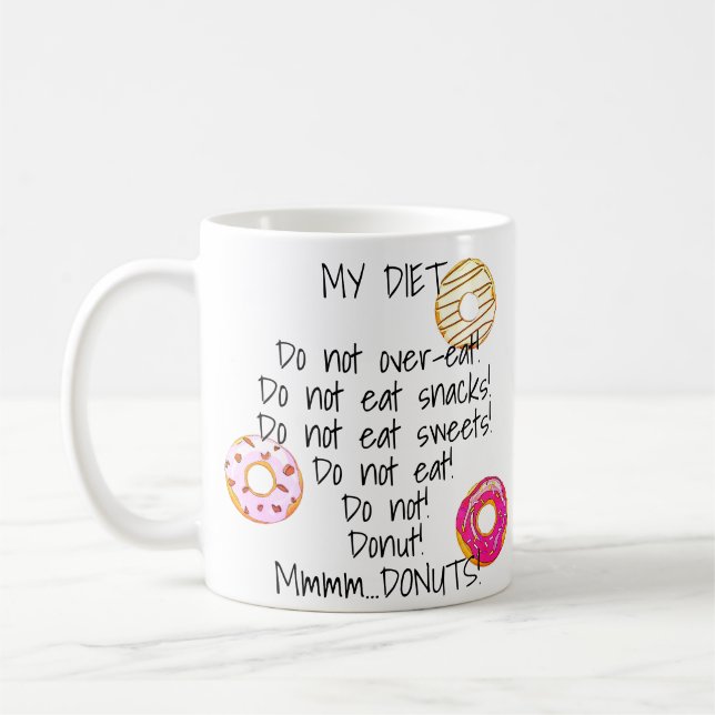 Taza De Café Donut Diet Gracioso Humorístico Aperitivo De Huelg (Izquierda)