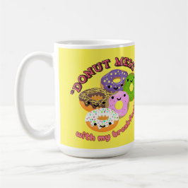 TAZA DE CAFÉ DONUT MESSWITH MI DESAYUNO