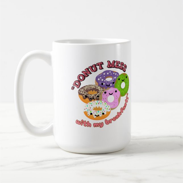 TAZA DE CAFÉ DONUT MESSWITH MI DESAYUNO (Izquierda)