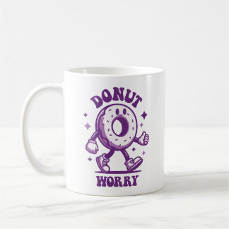 Taza De Café Donut Worry Funny Mug