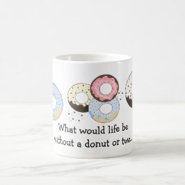 Taza De Café Donuts con agudos dichos