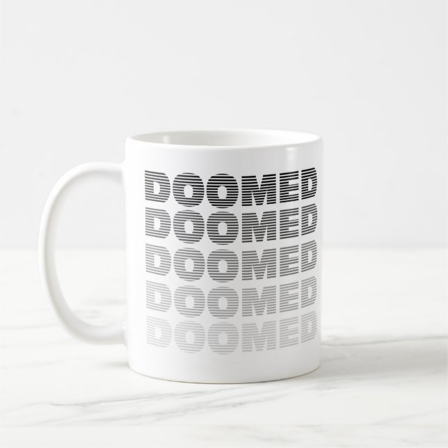 Taza De Café Doomed Throw (Izquierda)