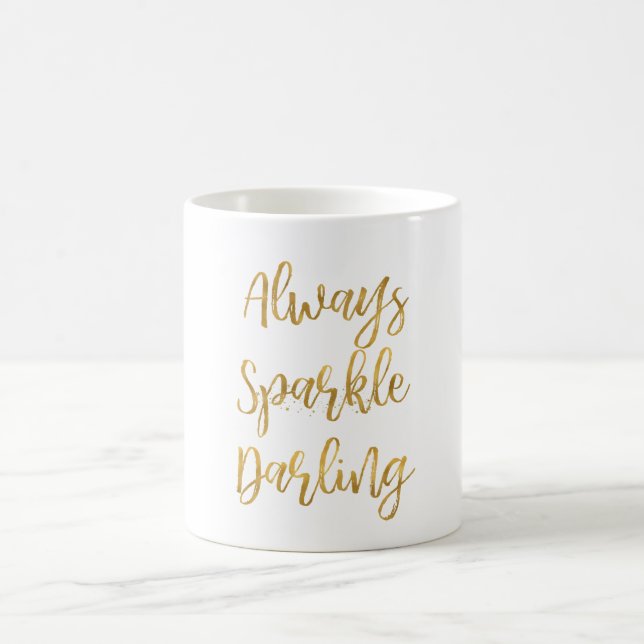 Taza De Café Dorado siempre parkle Darling (Centro)