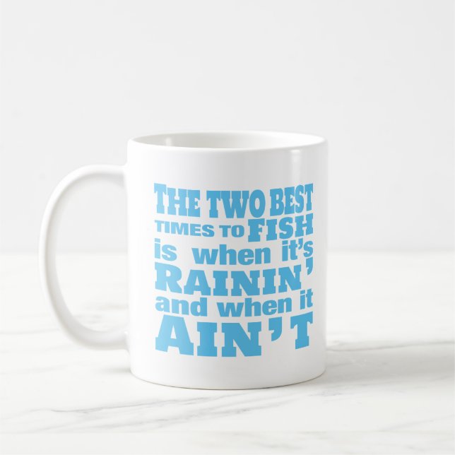 Taza De Café Dos Mejores Veces Para Ir A Pescar (Izquierda)